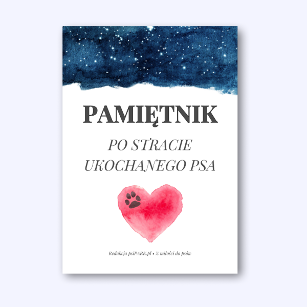Pamietnik po stracie ukochanego psa